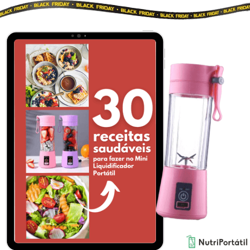Ebook 30 Bebidas Saudáveis - NutriPortátil + Mini Liquidificador Portátil GRÁTIS