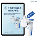 Kit Tranquimist - Ebook Respiração Tranquila + Nebulizador Portátil Grátis